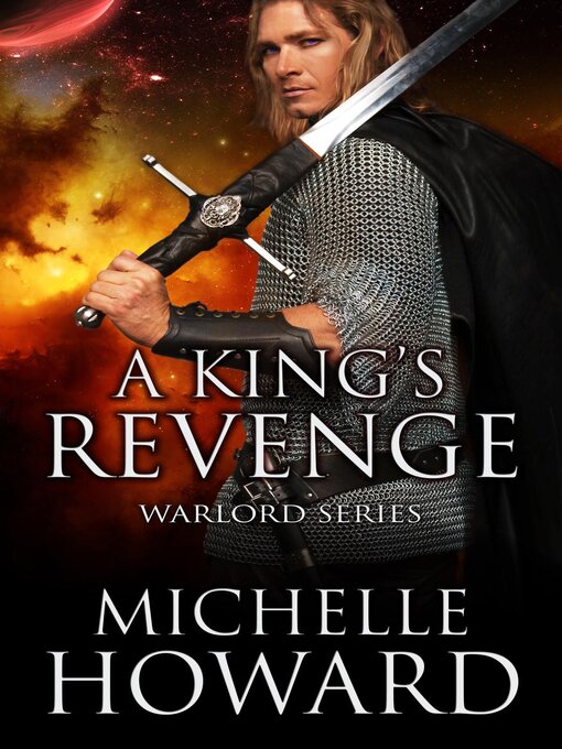 Title details for A King's Revenge by Michelle Howard - Available